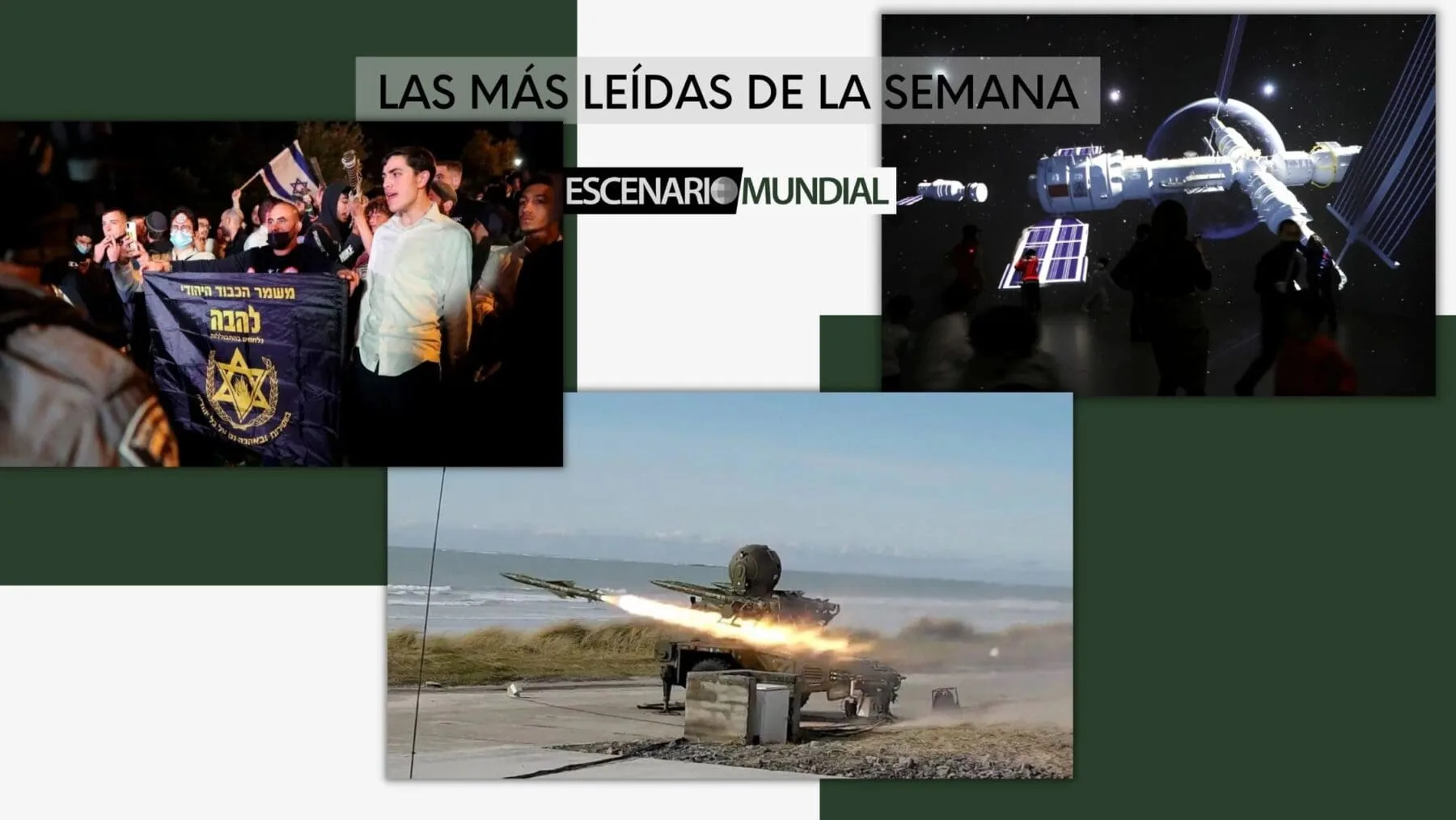 ¿Qué pasó esta semana en Escenario Mundial?