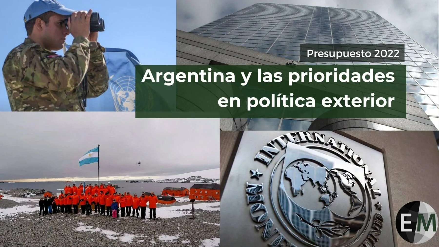 Presupuesto 2022: Argentina y las prioridades en Política Exterior