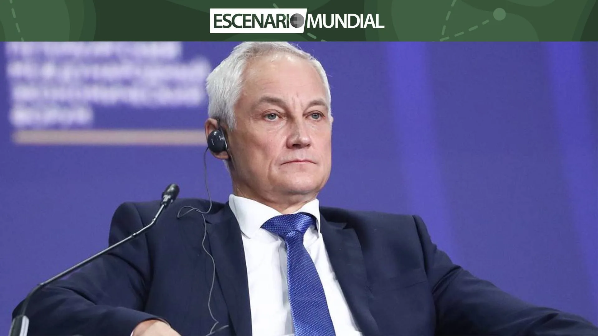 La Misión de Andréi Beloúsov: revitalizar la industria de defensa rusa para la guerra