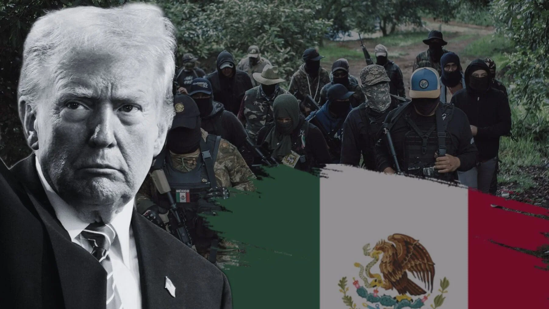 En su lucha contra los cárteles, Trump podría impulsar una acción militar directa en México