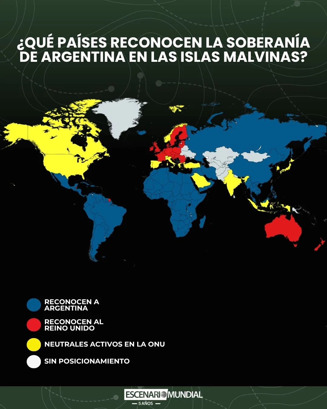 Paises que reconocen la soberania Argentina en las Islas Malvinas. Crédito: Escenario Mundial
